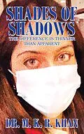 E-Book (epub) Shades of Shadows von M. K. R. Khan