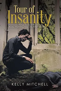 E-Book (epub) Tour of Insanity von Kelly Mitchell