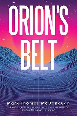 E-Book (epub) Orion's Belt von Mark Thomas McDonough