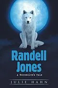 E-Book (epub) Randell Jones von Julie Hahn