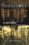 E-Book (epub) In-Between von Alex Leverette
