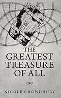 E-Book (epub) The Greatest Treasure of All von Nicole Chowdhury