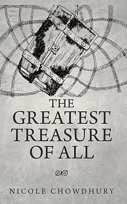 E-Book (epub) The Greatest Treasure of All von Nicole Chowdhury