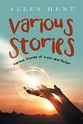 E-Book (epub) Various Stories von Allen Hunt
