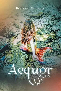 E-Book (epub) Aequor von Brittany Howard