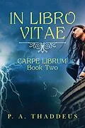 E-Book (epub) In Libro Vitae von P. A. Thaddeus