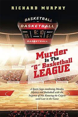 E-Book (epub) Murder in the "G" Basketball League von Richard Murphy