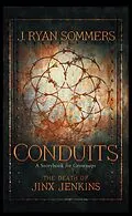 E-Book (epub) Conduits: the Death of Jinx Jenkins von J. Ryan Sommers