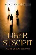 E-Book (epub) Liber Suscipit von P. A. Thaddeus