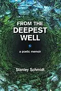 E-Book (epub) From the Deepest Well von Stanley Schmidt