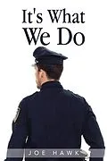 E-Book (epub) It's What We Do von Joe Hawk