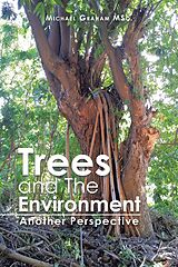 E-Book (epub) Trees and the Environment von Michael Graham MSc.