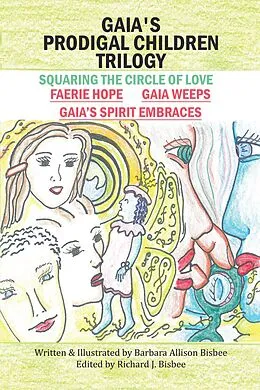 E-Book (epub) Gaia's Prodigal Children Trilogy von Barbara Allison Bisbee
