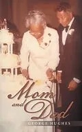 E-Book (epub) Mom and Dad von George Hughes