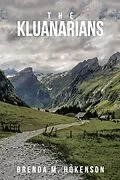 E-Book (epub) The Kluanarians von Brenda M. Hokenson