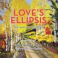 E-Book (epub) Love's Ellipsis von Don Claybrook Ph. D.