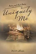 E-Book (epub) Uniquely Me von Derrick Johnson