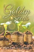 E-Book (epub) Golden Seeds von Deborah Cromer
