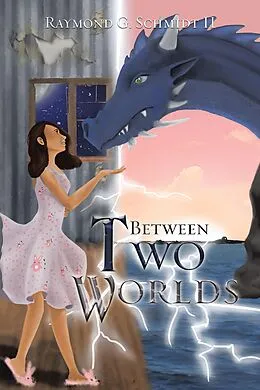 E-Book (epub) Between Two Worlds von Raymond G. Schmidt Ii
