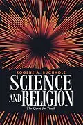 E-Book (epub) Science and Religion von Rogene A. Buchholz