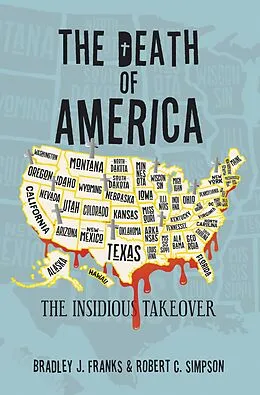 E-Book (epub) The Death of America von Bradley J. Franks, Robert C. Simpson
