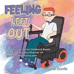 E-Book (epub) Feeling Left Out von James Norris