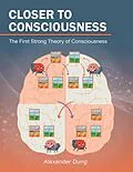 E-Book (epub) Closer to Consciousness von Alexander Durig