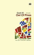 E-Book (epub) Owl Of Pines von Saad Ali