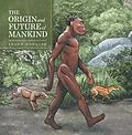 E-Book (epub) The Origin and Future of Mankind von Shaun Dowling