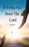 E-Book (epub) If It Has Not Been the Lord von Florence A C O Uzoechi