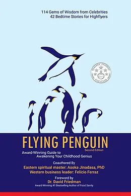 E-Book (epub) Flying Penguin Second Edition von Asoka Jinadasa, Felício Ferraz