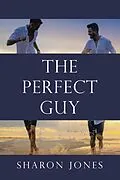 E-Book (epub) The Perfect Guy von Sharon Jones