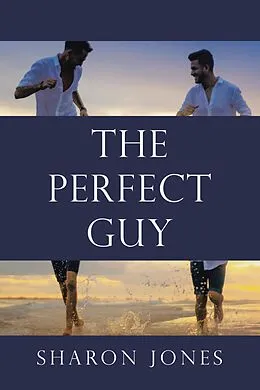 E-Book (epub) The Perfect Guy von Sharon Jones