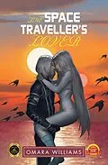 E-Book (epub) The Space Traveller's Lover von Omara Williams