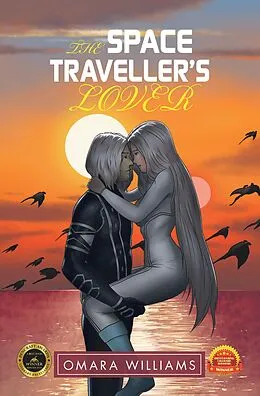 E-Book (epub) The Space Traveller's Lover von Omara Williams