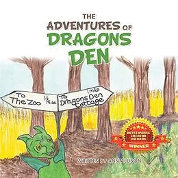 E-Book (epub) The Adventures of Dragons Den von Ann Allison