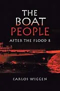 E-Book (epub) The Boat People von Carlos Wiggen