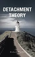 E-Book (epub) Detachment Theory von Richard Woolley