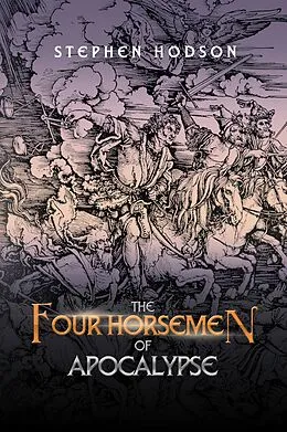 E-Book (epub) The Four Horsemen of Apocalypse von Stephen Hodson