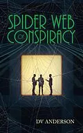 E-Book (epub) Spider Web of Conspiracy von Dv Anderson