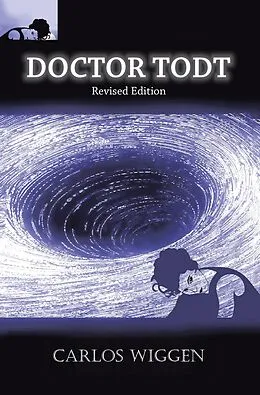 E-Book (epub) Doctor Todt von Carlos Wiggen