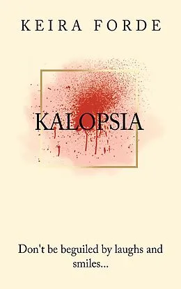 E-Book (epub) Kalopsia von Keira Forde