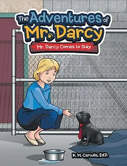 E-Book (epub) The Adventures of Mr. Darcy von K. M. Carwile Ed. D.