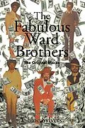 E-Book (epub) The Fabulous Ward Brothers von Chloe Sylvers