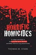 E-Book (epub) Horrific Homicides von Thomas M. Stark