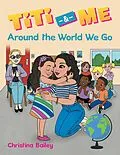 E-Book (epub) Titi & Me von Christina Bailey