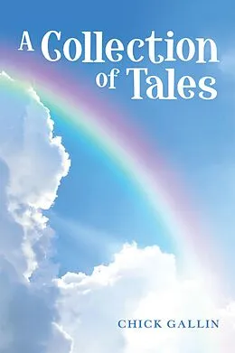 E-Book (epub) A Collection of Tales von Chick Gallin