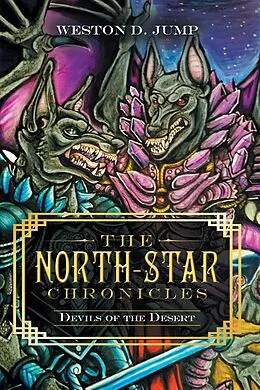 E-Book (epub) The North-Star Chronicles von Weston D. Jump