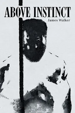 E-Book (epub) Above Instinct von James Walker