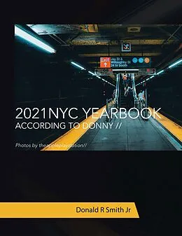 E-Book (epub) 2021 Nyc Yearbook von Donald R Smith Jr